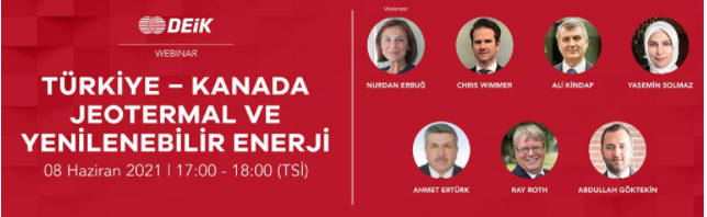 Türkiye – Kanada Jeotermal Ve Yenilenebilir Enerji Webinarı