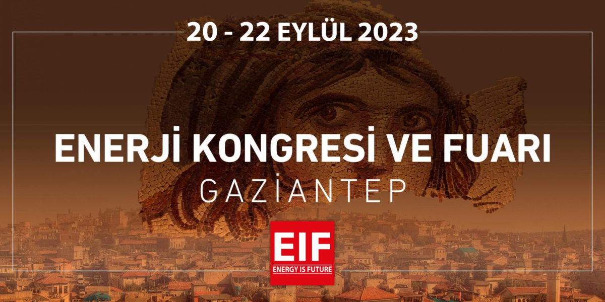 EIF Gaziantep Güneş Enerji Fuarı İçin Yeni Tarih Açıklandı