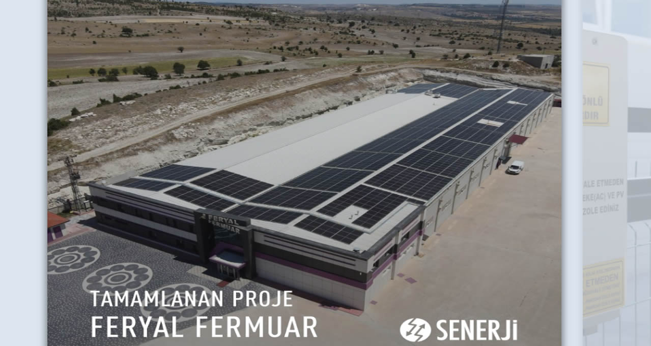 Senerji’den Feryal Fermuar’a Enerji Tasarrufu Sağlayan GES Projesi