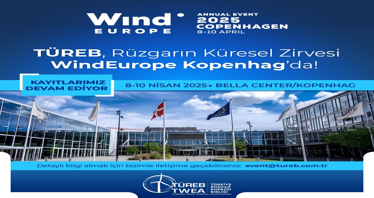 TÜREB, WindEurope Kopenhag 2025’te Rüzgâr Enerjisi Potansiyelini Tanıtacak