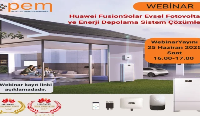 Pem Enerji’den Huawei FusionSolar Webinarı