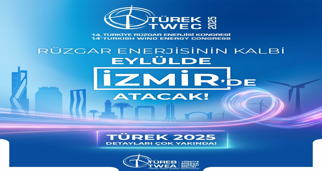TÜREK 2025, Bu Yıl Eylül’de İzmir’de Gerçekleşecek
