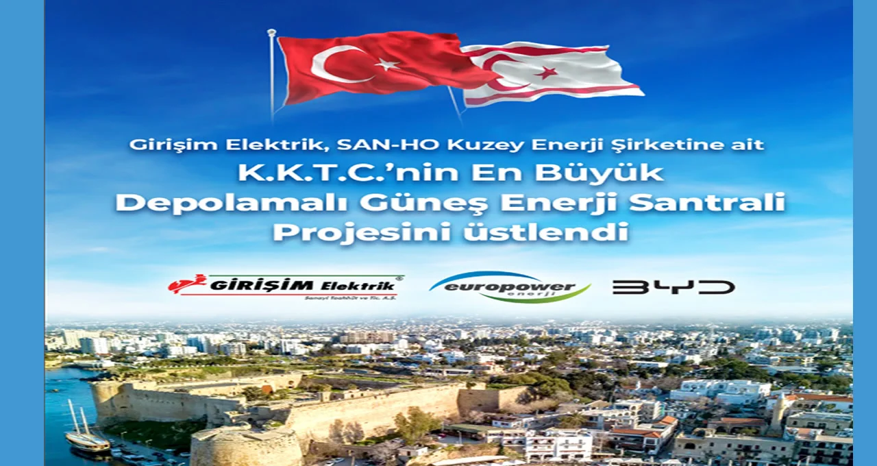 Girişim Elektrik ten KKTC Enerji Dönüşümüne 60 Milyon Dolarlık Dev Yatırım