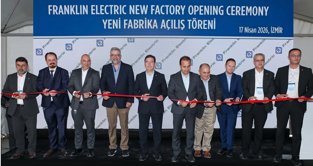 Franklin Electric’ten İzmir Torbalı’ya 5 Milyon Euroluk Yatırım